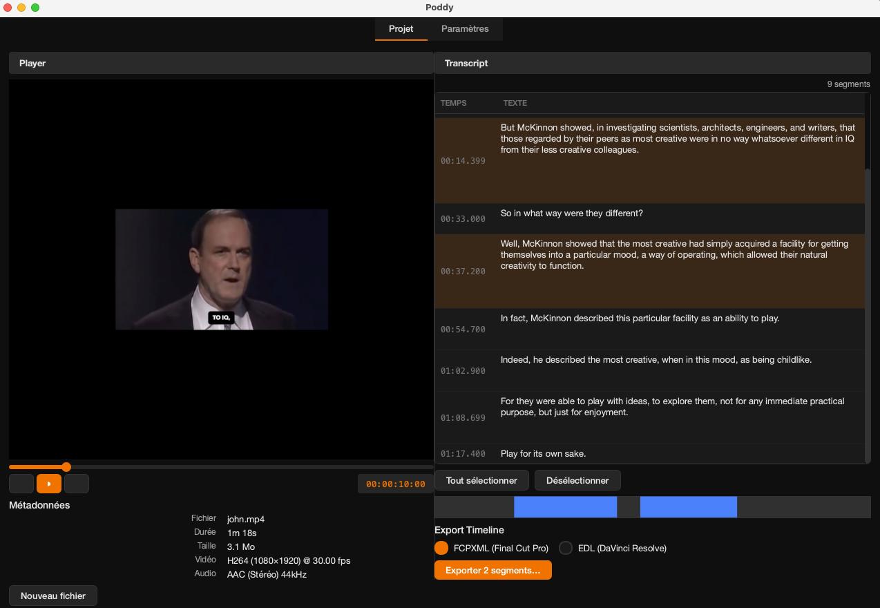 Interface de Poddy avec le player video, la transcription automatique et l'export timeline